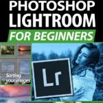 دانلود مجله Photoshop Lightroom for Beginners چاپ January 2020