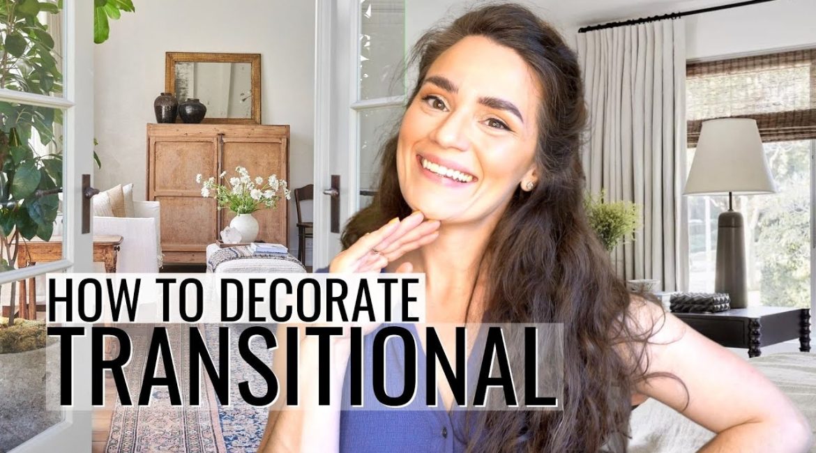 چطور سبک دکوراسیون گذار (ترانزیشنالانتقالی) را اجرا کنیم