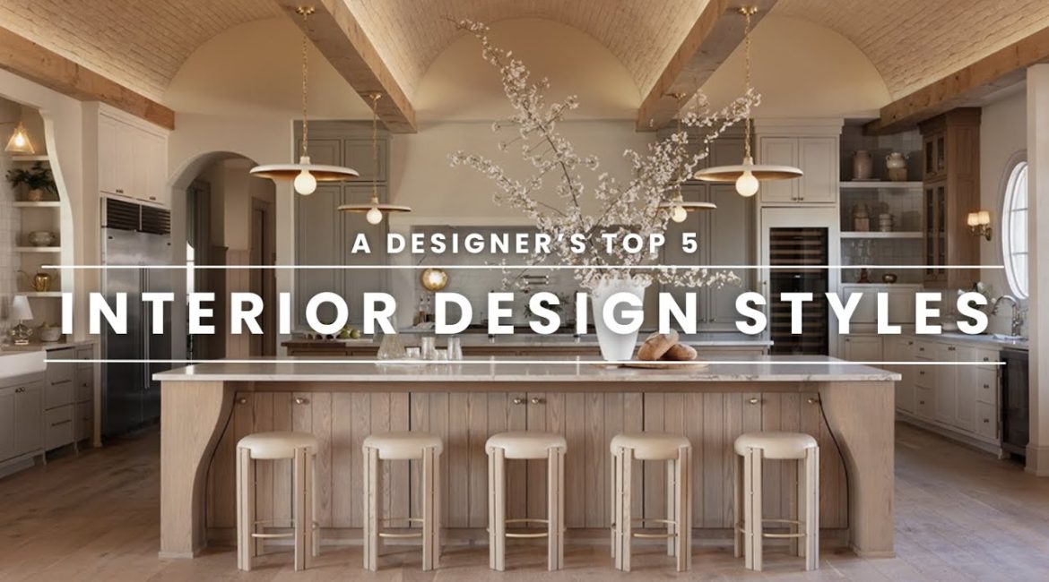 ۵ سبک برتر دکوراسیون داخلی و راهنمای پیدا کردن استایل شخصی + فیلم